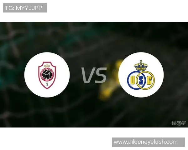 根特与安特卫普的激烈对决揭示比利时足球的魅力与竞争力 根特与安特卫普的激烈对决揭示比利时足球的魅力与竞争力