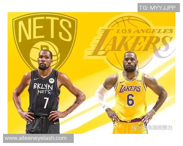 篮网与湖人激战正酣NBA赛季焦点对决引发球迷热议